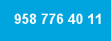 958 776 40 11 958 776 40 11